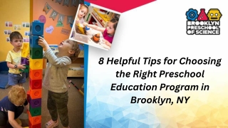 8 Helpful Tips for Choosing the Right Preschool Education Program in Brooklyn, NY_compressed