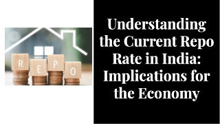 Understanding the Current Repo Rate in India: Implications for the Economy