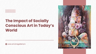 The Impact of Socially Conscious Art in Today’s World