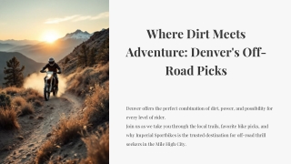 Where Dirt Meets Adventure: Denver's Off-Road Picks