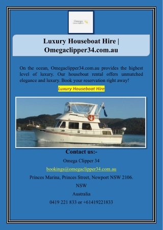Luxury Houseboat Hire | Omegaclipper34.com.au