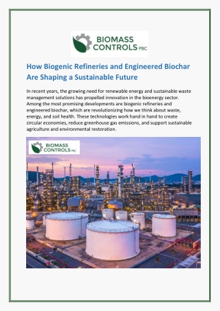 How Biogenic Refineries and Engineered Biochar Are Shaping a Sustainable Future