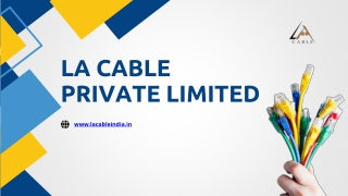 LA Cable Private Limited