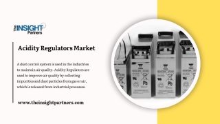 Acidity Regulators Market