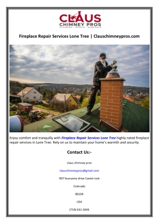 Fireplace Repair Services Lone Tree  Clauschimneypros.com