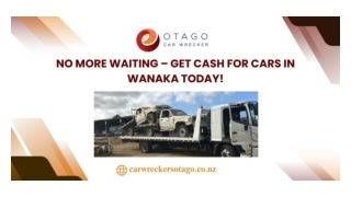 No More Waiting – Get Cash for Cars in Wanaka Today!