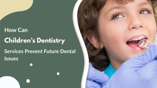 Bright Beginnings for Kids Brighter Smiles