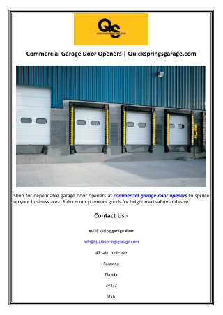 Commercial Garage Door Openers  Quickspringsgarage.com