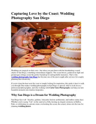 Capturing Love by the Coast Wedding Photography San Diego