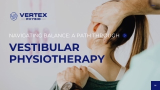 Vertex Physiotherapy - Vestibular Rehabilitation  (1)