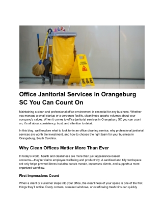 Office Janitorial Services in Orangeburg SC You Can Count On