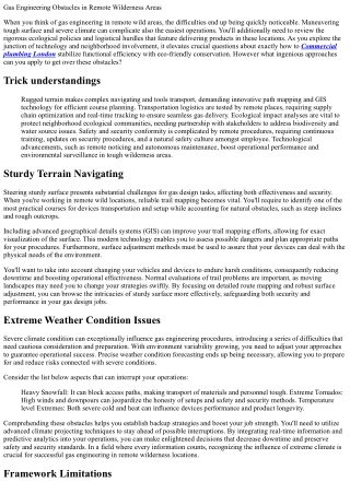 Gas Engineering Challenges in Remote Wilderness Areas