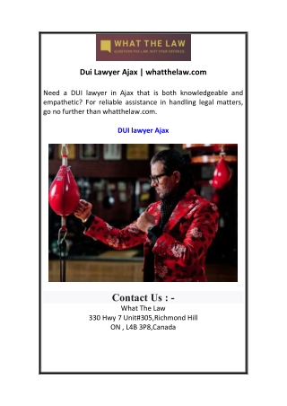 Dui Lawyer Ajax whatthelaw.com