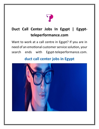 Duct Call Center Jobs In Egypt  Egypt-teleperformance.com