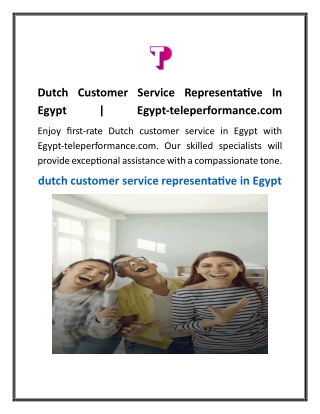 Dutch Customer Service Representative In Egypt  Egypt-teleperformance.com