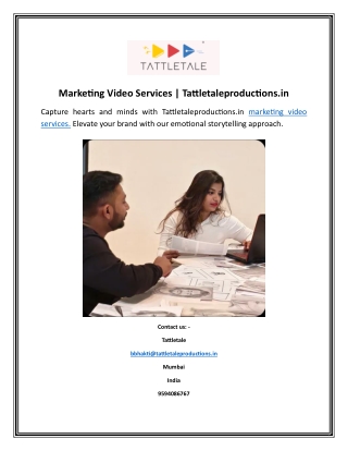 Marketing Video Services  Tattletaleproductions.in