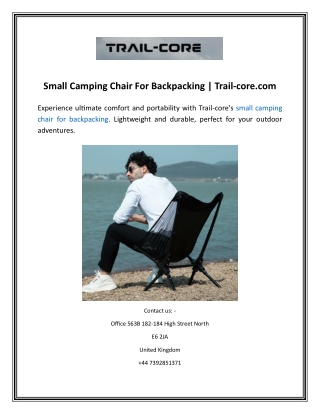 Small Camping Chair For Backpacking Trail-core.com