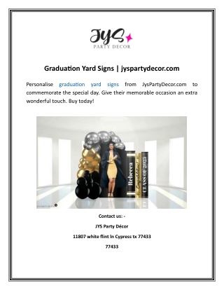 Graduation Yard Signs jyspartydecor.com