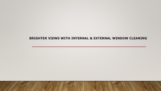 Brighter Views with Internal & External Window Cleaning