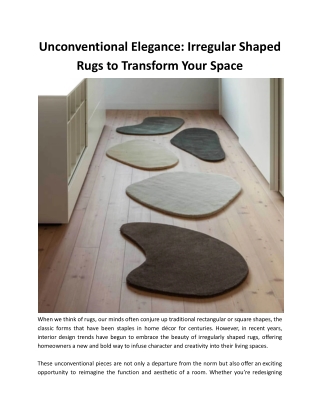 Unconventional Elegance: Irregular Shaped Rugs to Transform Your Space