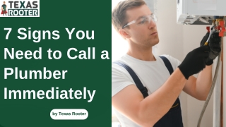 7 Signs You Need to Call a Plumber Immediately