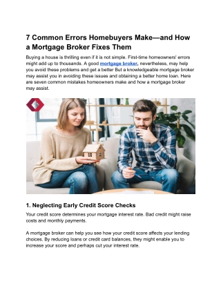 7 Common Errors Homebuyers Make—And How a Mortgage Broker fixes Them