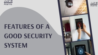 Features Of A Good Security System