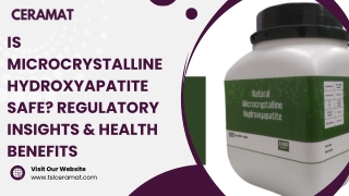 Is Microcrystalline Hydroxyapatite Safe Regulatory Insights & Health Benefits