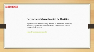 Cory Alvarez Massachusetts  Le Floridien