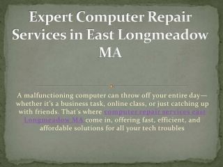 Expert Computer Repair Services in East Longmeadow MA