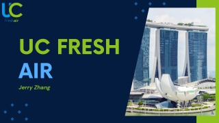 Breathe Pure with UC Fresh Air