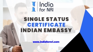 Single Status Certificate Indian Embassy