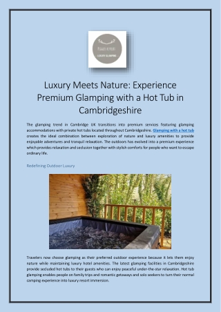 Luxury Meets Nature Experience Premium Glamping with a Hot Tub in Cambridgeshire
