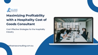Maximizing Profitability with a Hospitality Cost of Goods Consultant