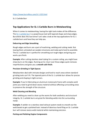 Top Applications for SL-1 Carbide Burrs in Metalworking