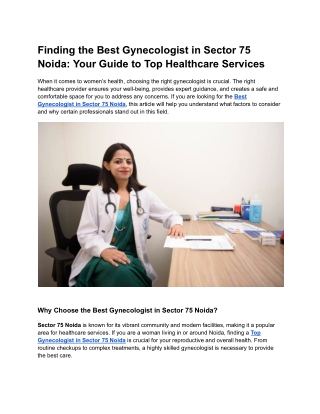 Finding the Best Gynecologist in Sector 75 Noida: Your Guide to Top Healthcare S