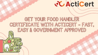 Get Your Food Handler Certificate with Acticert – Fast, Easy & Government Approved