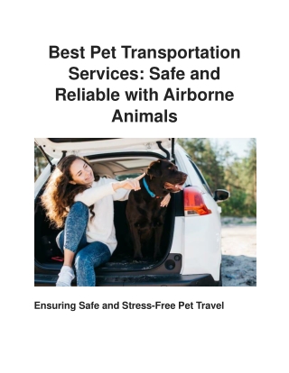 Best Pet Transportation Services by Airborne Animals