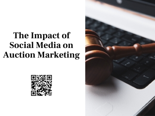 The Impact of Social Media on Auction Marketing