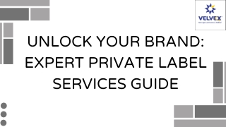 Unlock Your Brand: Expert Private Label Services Guide