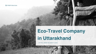 Wildrift Adventures Eco-Travel Company in Uttarakhand