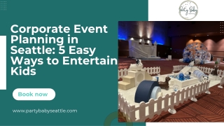 Corporate Event Planning in Seattle: 5 Kid-Friendly Entertainment Ideas