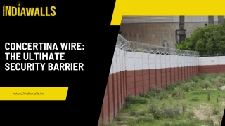 Concertina Wire is High-Security Fencing for Protection