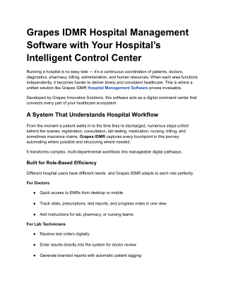 Grapes IDMR Hospital Management  Software with Your Hospital’s  Intelligent Cont