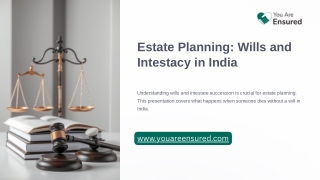 Estate Planning: Wills and Intestacy in India