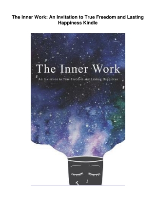 ebook-The-Inner-Work:-An-Invitation-to-True-Freedom-and-Lasting-Happiness-Kindle
