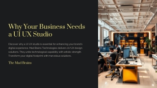 Why Does Your Business Need a UI UX Studio
