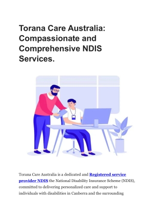 Torana Care Australia: Compassionate and Comprehensive NDIS Services.