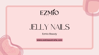 Jelly Nails Collection – Soft, Sheer & Glossy Gel Colours