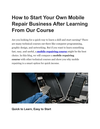 How to Start Your Own Mobile Repair Business After Learning From Our Course
